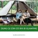 Danh sách những dụng cụ cần có khi đi Glamping