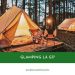 Glamping là gì? Trào lưu cắm trại “chanh sả” chinh phục giới trẻ