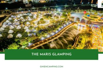 The Maris Glamping - Địa điểm cắm trại 5 sao tại Vũng Tàu