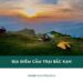 Top 5 địa điểm cắm trại Bắc Kạn cực chill, được yêu thích nhất 17 Top 5 nơi cắm trại Bắc Kạn chill hết nấc, lý tưởng cho mùa hè này