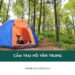 Kinh nghiệm cắm trại Hồ Yên Trung chi tiết cho người mới 19 Review khu cắm trại Hồ Yên Trung – “Tiểu Đà Lạt” tại Quảng Ninh