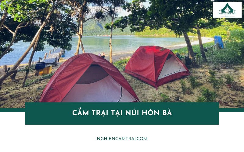 Review khu cắm trại tại núi Hòn Bà giữa đại ngàn Nha Trang