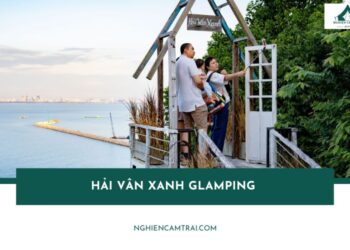 hải vân xanh glamping