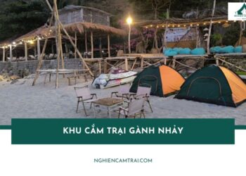 Review khu cắm trại Gành Nhảy hoang sơ ven biển Ninh Vân