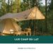 Lux Camp Đà Lạt: Kinh nghiệm, chi phí cắm trại từ A - Z