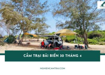 Cắm trại bãi biển 30 tháng 4 - Tọa độ camping Cần Giờ lý tưởng 14 Cắm trại bãi biển 30 tháng 4 - Tọa độ camping Cần Giờ lý tưởng