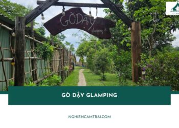 Review Gò Dậy Glamping – Khu cắm trại xanh mát tại Đà Nẵng