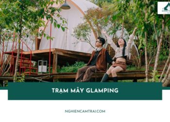 Trạm Mây Glamping