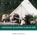 Review Vietgangz Glamping Club Hà Nội chi tiết từ A - Z 31 Vietgangz Glamping Club Hà Nội: Điểm cắm trại sang chảnh