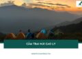 Review cắm trại Núi Cao Ly – Trải nghiệm trekking và săn mây 21 Review cắm trại Núi Cao Ly – Trải nghiệm trekking và săn mây