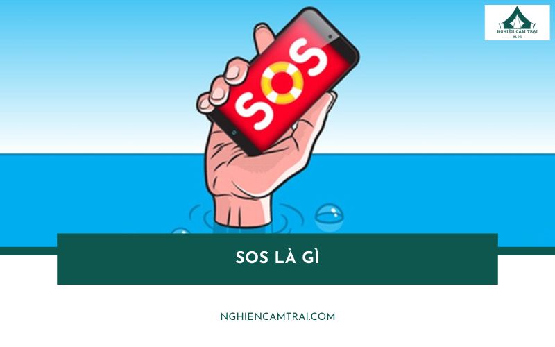 SOS là gì? Kỹ năng sinh tồn cần biết khi đi trekking và camping