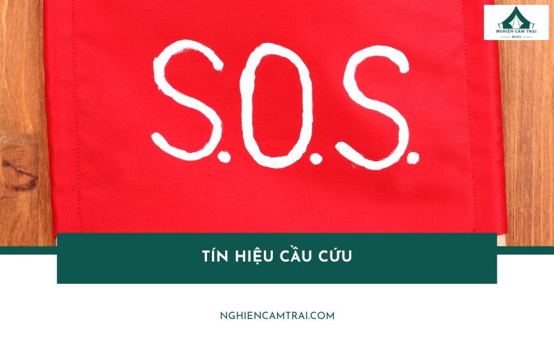 Cách phát các tín hiệu cầu cứu​ khi đi lạc, gặp nguy hiểm
