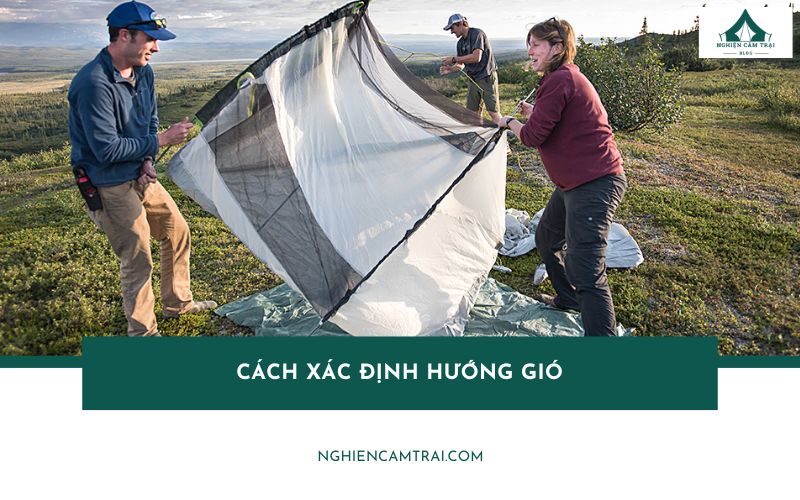 Cách xác định hướng gió chính xác cho các hoạt động ngoài trời