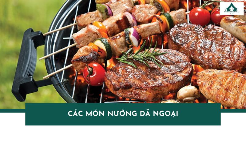 Gợi ý các món nướng dã ngoại ngon, dễ chuẩn bị