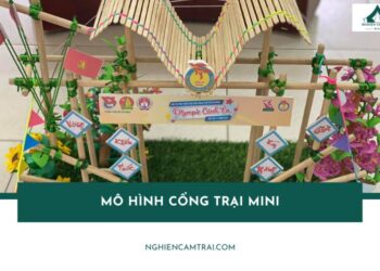 mô hình cổng trại mini