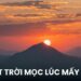 Mặt trời mọc lúc mấy giờ? Cập nhật lịch bình minh chính xác