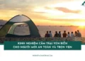 kinh nghiệm cắm trại ven biển