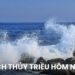 Lịch thủy triều hôm nay: Xem giờ nước lên, nước xuống chính xác
