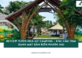 Review Vườn nhà My Camping – Khu cắm trại xanh mát gần biển Phước Hải